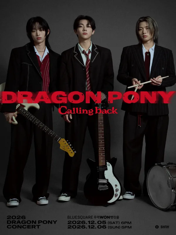 Dragon Pony (드래곤포니) Concert: Calling back 공식 포스터