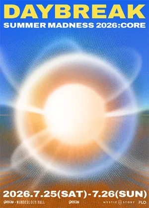 Daybreak SUMMER MADNESS: CORE 공식 포스터