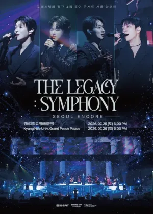 포레스텔라 정규 4집 투어 콘서트, THE LEGACY: SYMPHONY [서울 (앵콜) ] 공식 포스터