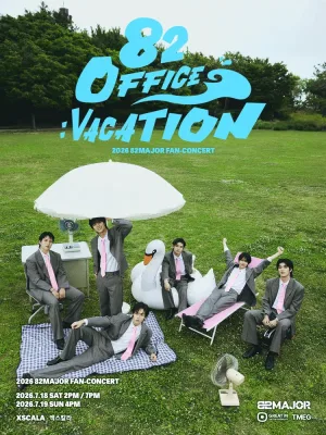 82MAJOR FAN-CONCERT, 82 Office: Vacation 공식 포스터