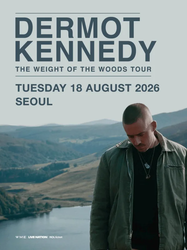 더못 케네디 첫 단독 내한공연 Dermot Kennedy THE WEIGHT OF THE WOODS TOUR [서울] 공식 포스터