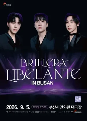Brillera, Libelante (리베란테) [부산] 공식 포스터