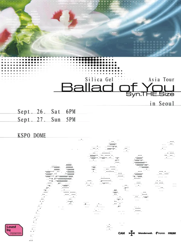 Silica Gel Asia Tour, Syn.THE.Size: Ballad of You [서울] 공식 포스터