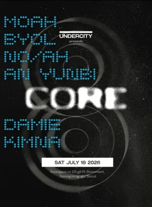 CORE #008 by UNDERCITY 공식 포스터