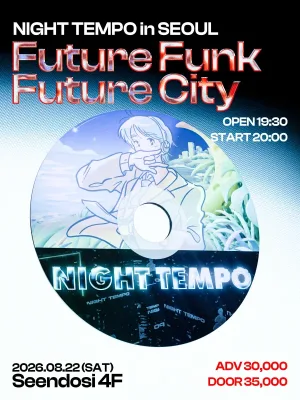 NIGHT TEMPO in SEOUL: Future Funk, Future City 공식 포스터