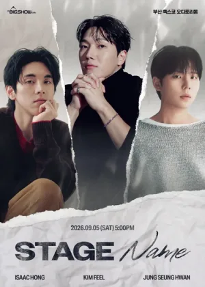 스테이지 네임: 정승환, 김필, 홍이삭 (Stage Name: Jung Seung Hwan, Kim Feel, Hong Isaac) [부산] 공식 포스터