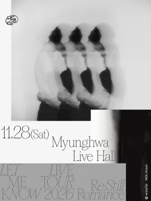 LET ME KNOW LIVE TOUR, -Re: Still Romance- 공식 포스터