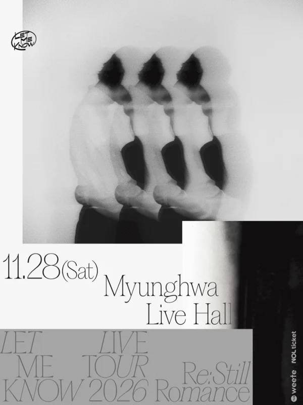 LET ME KNOW LIVE TOUR, -Re: Still Romance- 공식 포스터