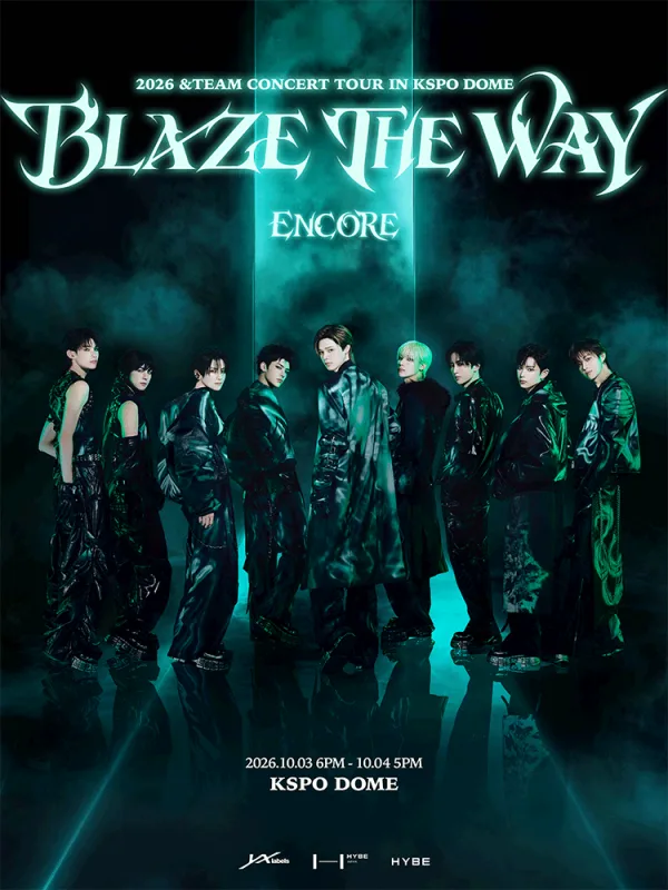 &TEAM CONCERT TOUR: BLAZE THE WAY [서울 (앵콜) ] 공식 포스터