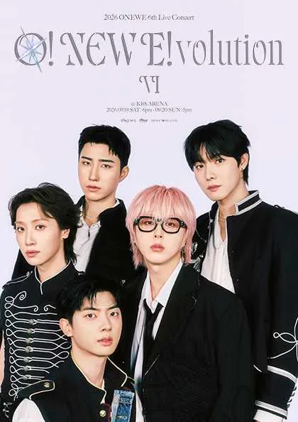 ONEWE 6th Live Concert: O! NEW E!volution Ⅵ 공식 포스터