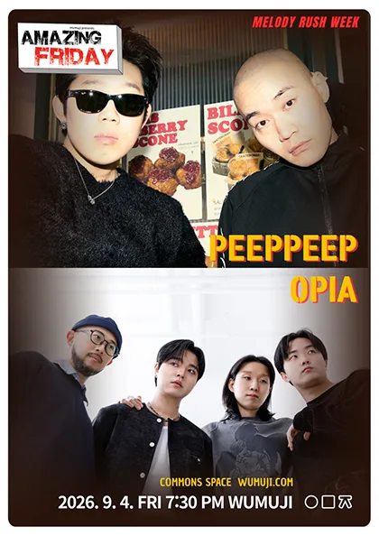 경이로운 금요일: Melody Rush Week, PEEPPEEP X OPIA 공식 포스터