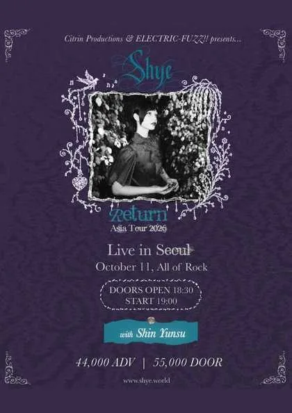 Shye Return Asia Tour Live [서울] 공식 포스터