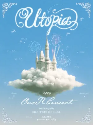 OurR Concert: Utopia 공식 포스터