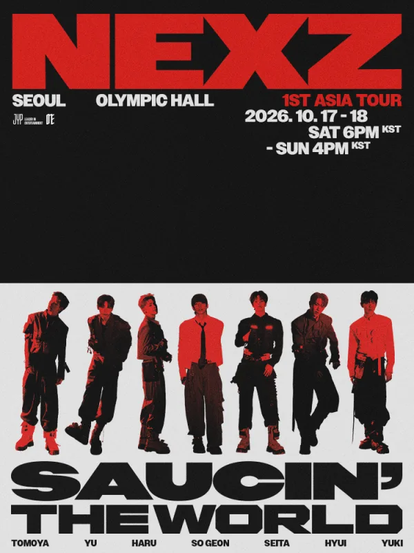 NEXZ 1ST ASIA TOUR: SAUCIN’ THE WORLD [서울] 공식 포스터