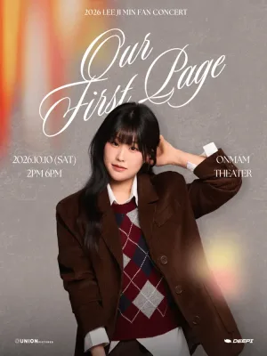 LEE JI MIN FAN CONCERT: Our First Page 공식 포스터
