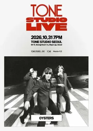 TONE STUDIO LIVE, OYSTERS 공식 포스터